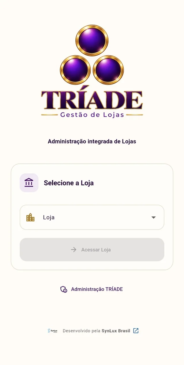 Tela real de abertura do TRÍADE — Gestão de Lojas